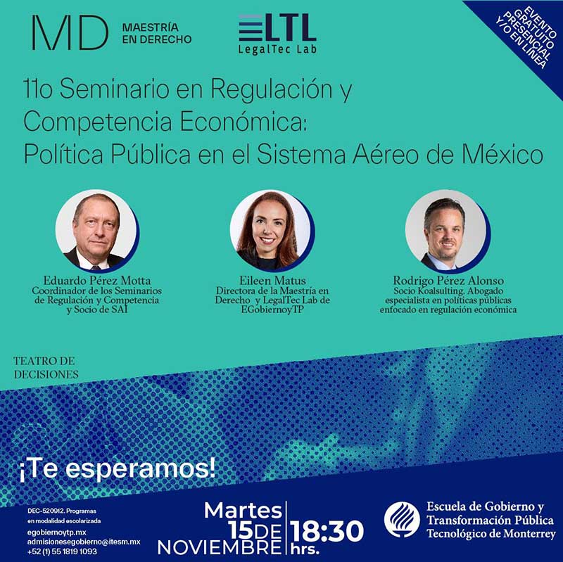 11o Seminario en Regulación y Competencia Económica: Política Pública en el Sistema Aéreo de México